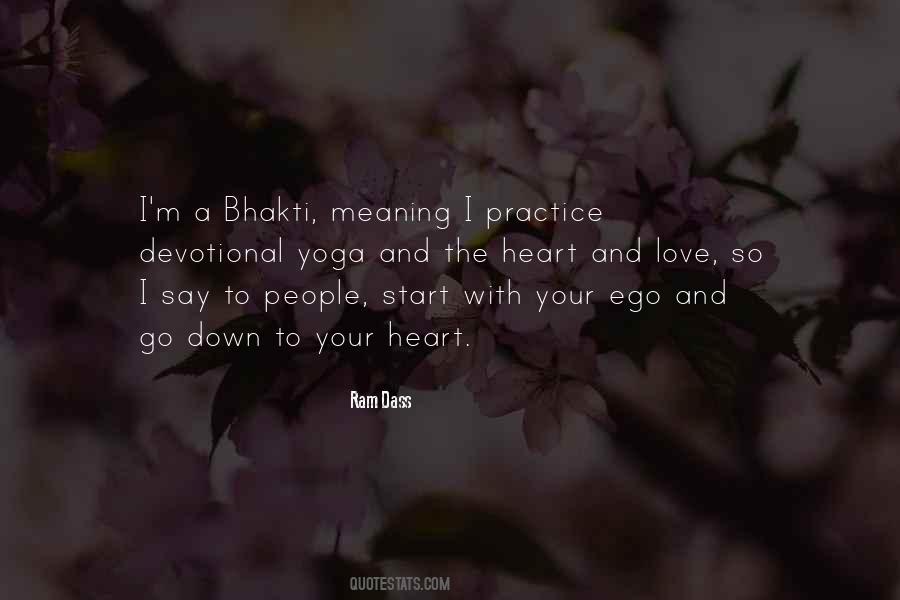 Quotes About Bhakti #1720523