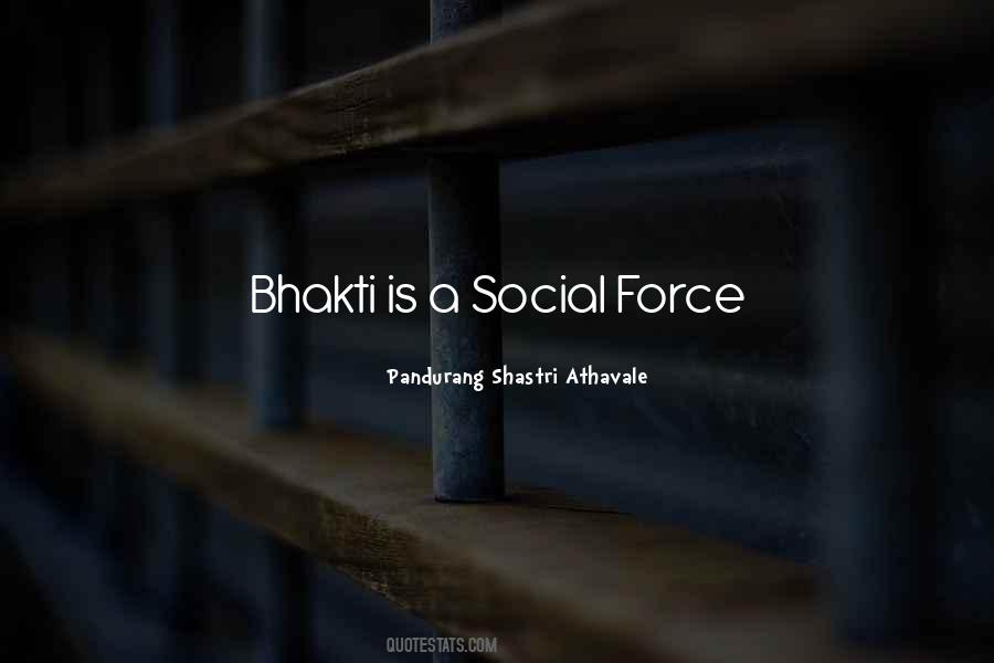 Quotes About Bhakti #955009