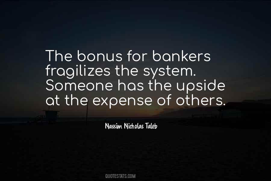 Expense Of Others Quotes #1031128