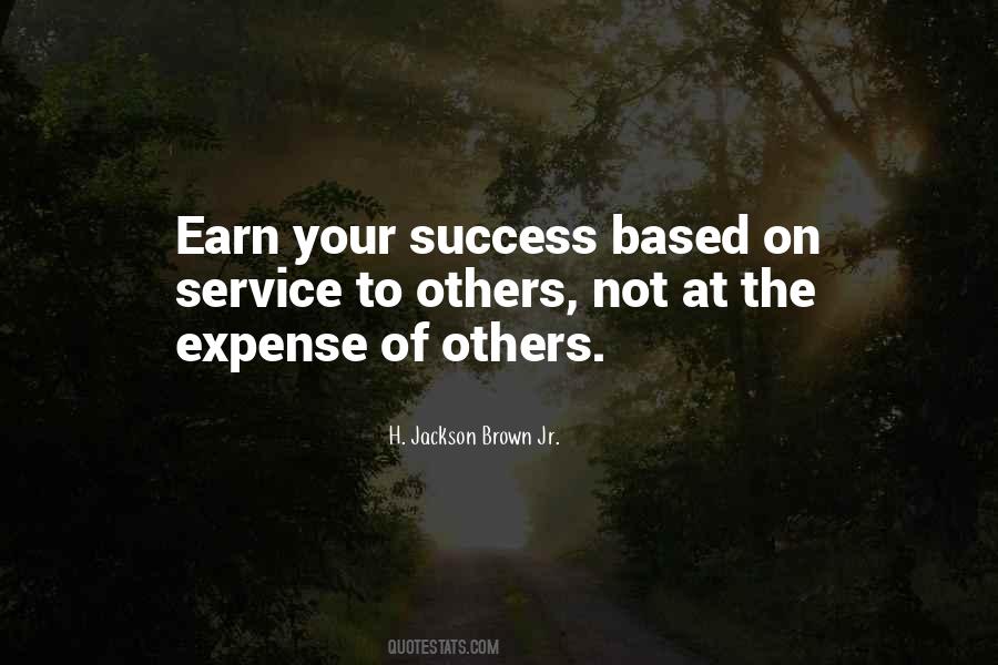 Expense Of Others Quotes #1647434