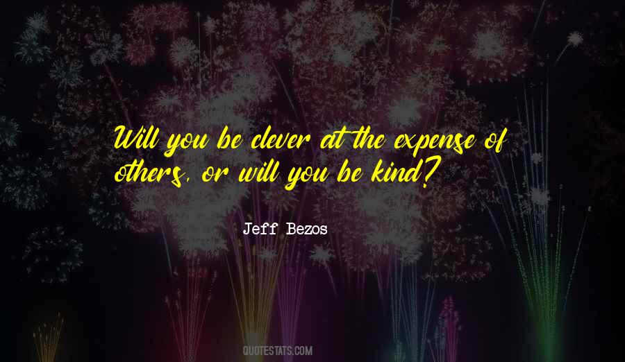 Expense Of Others Quotes #375219