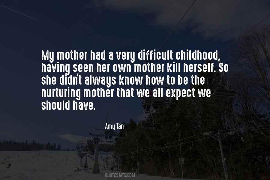 Nurturing Mother Quotes #1629476