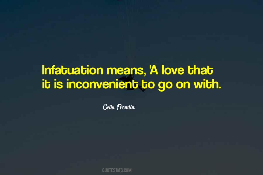Quotes About Inconvenient Love #1420844