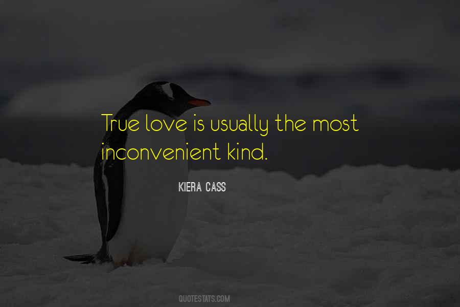 Quotes About Inconvenient Love #326244