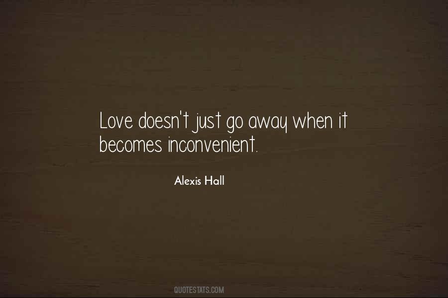 Quotes About Inconvenient Love #830393