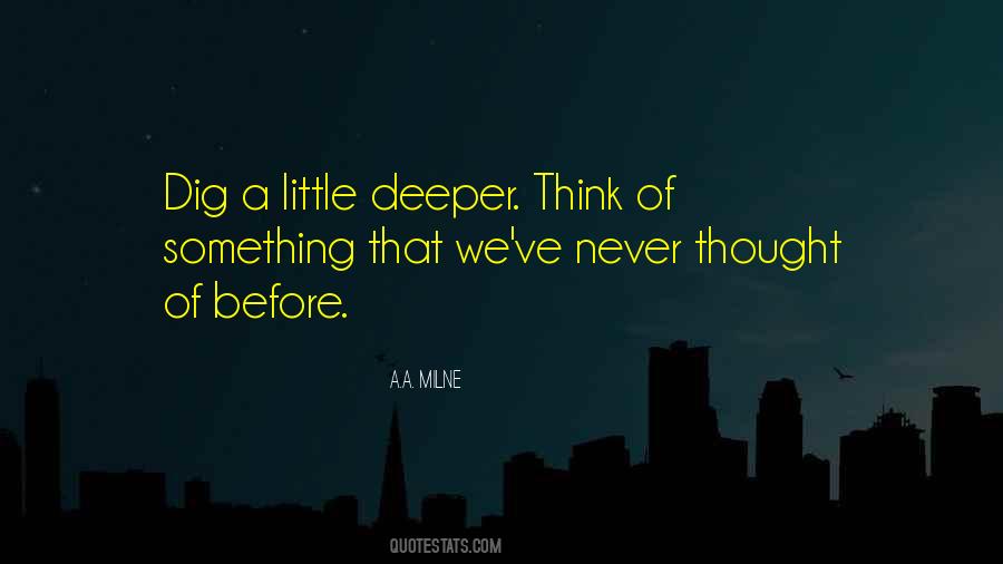 Think Of Something Quotes #359417