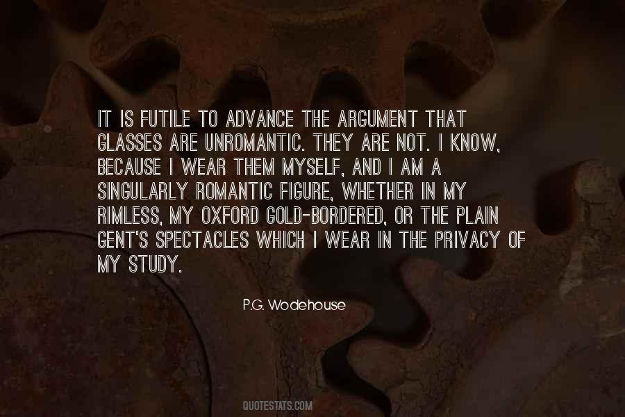 Quotes About Spectacles #1372501