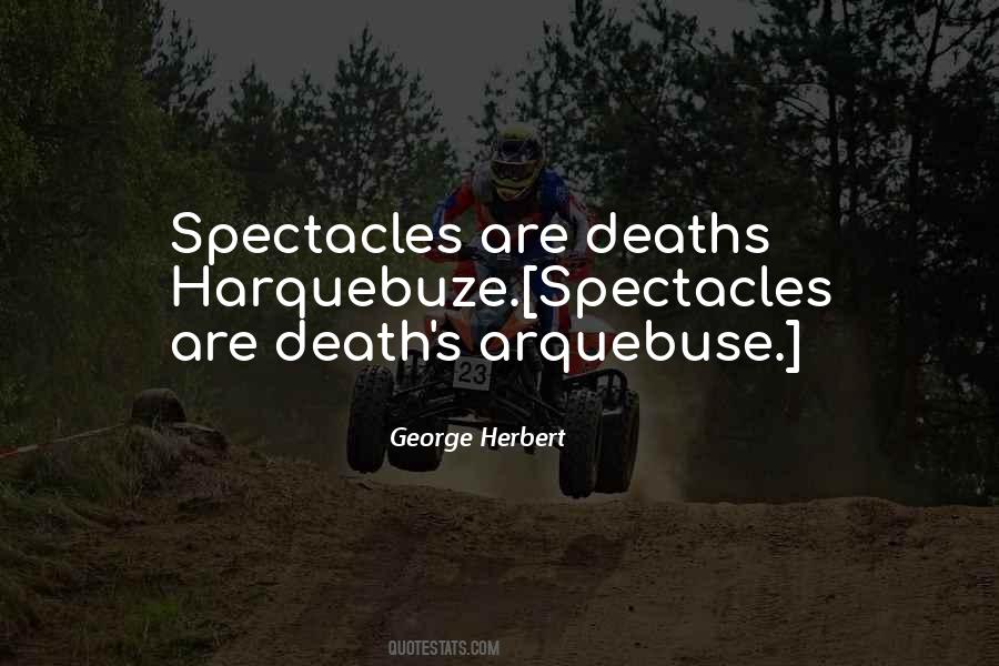 Quotes About Spectacles #552427