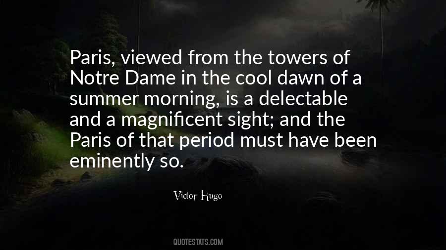 Quotes About Notre Dame #1569031