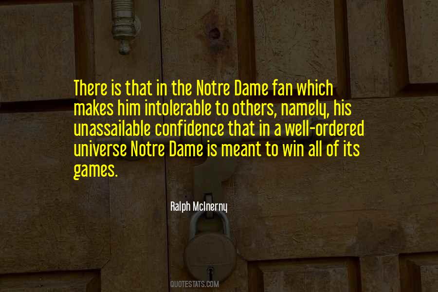 Quotes About Notre Dame #1832420