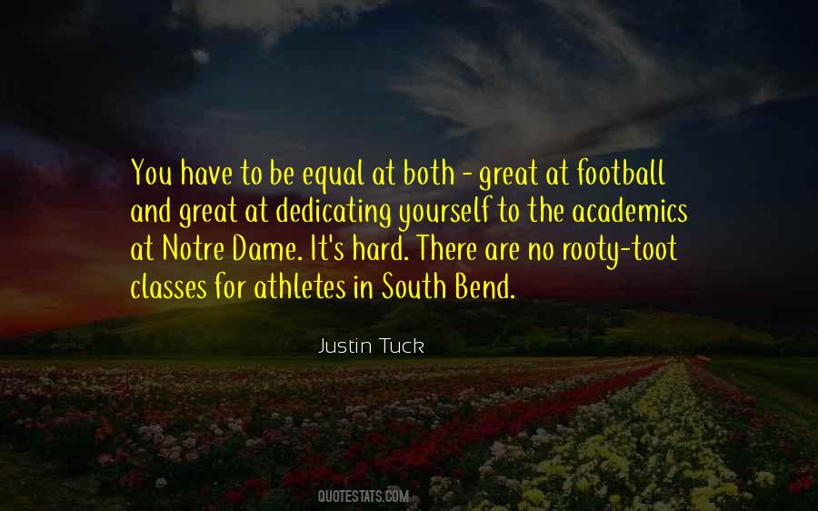 Quotes About Notre Dame #716584