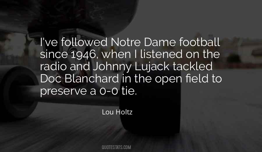 Quotes About Notre Dame #931579