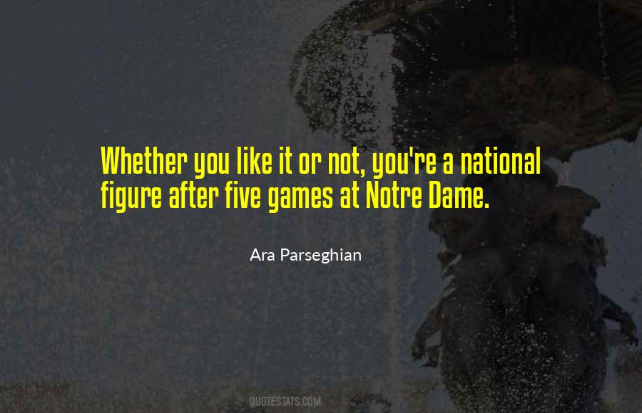 Quotes About Notre Dame #984182