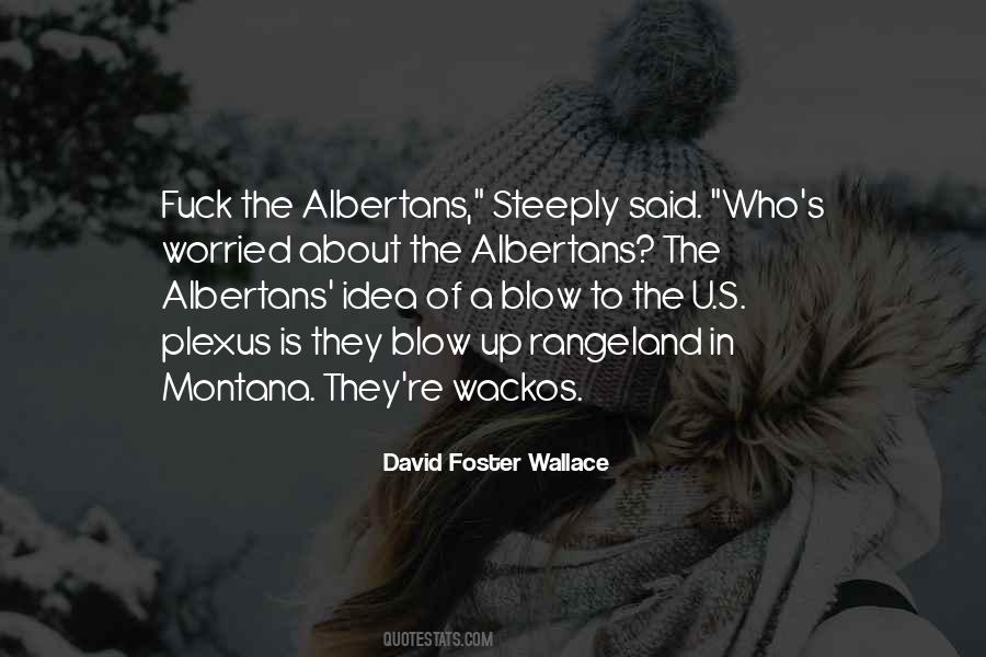 Quotes About Montana #1151984