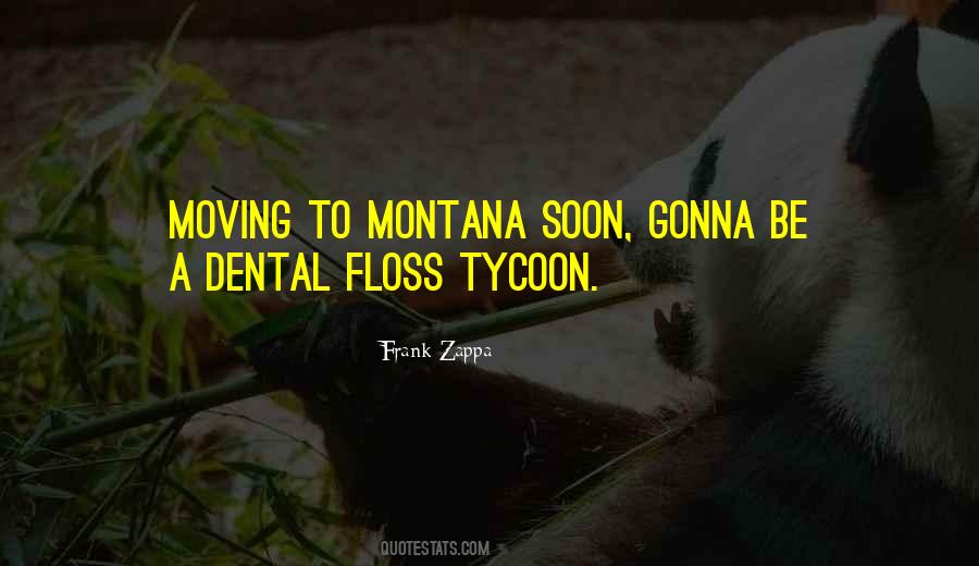 Quotes About Montana #389855