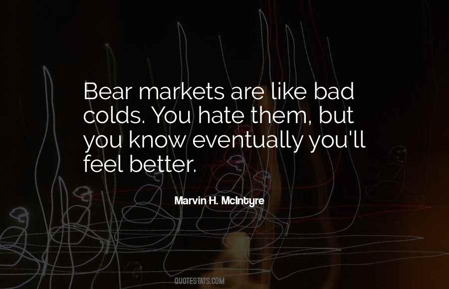 Quotes About Bear Markets #837433