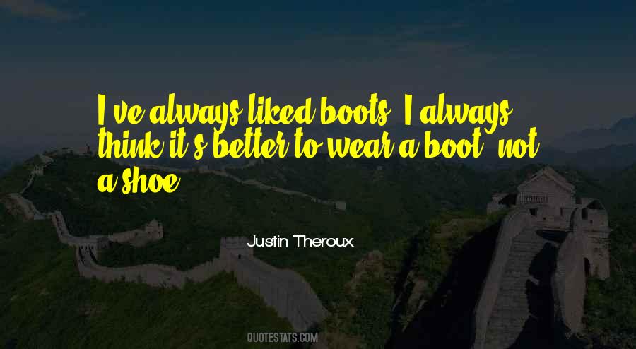 Quotes About A Boot #326152