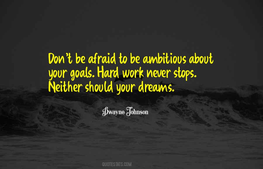 Ambitious Dreams Quotes #331157