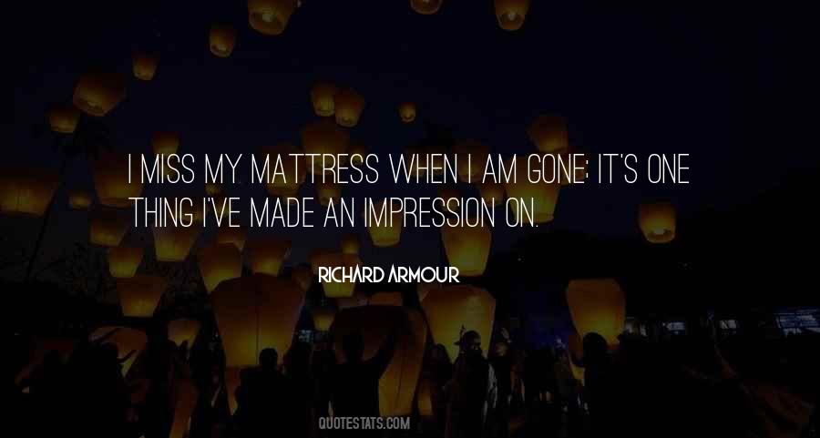Quotes About Mattresses #1878483