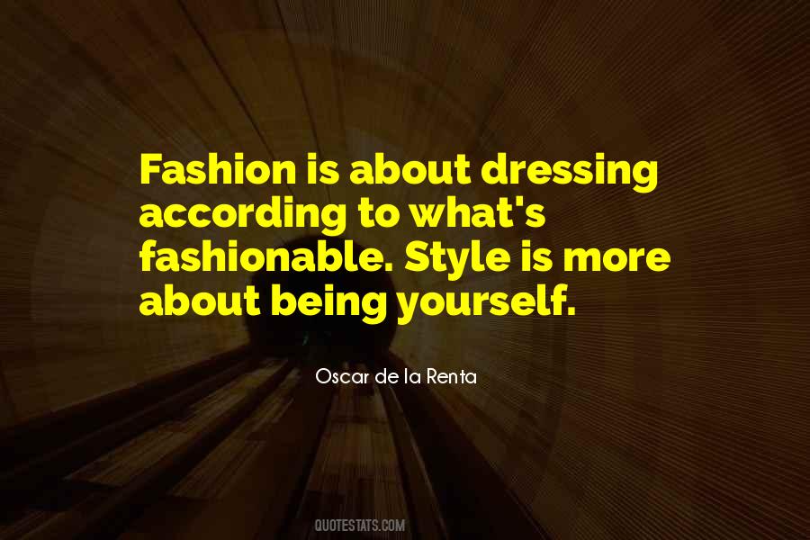 Quotes About Fashion Style #101798