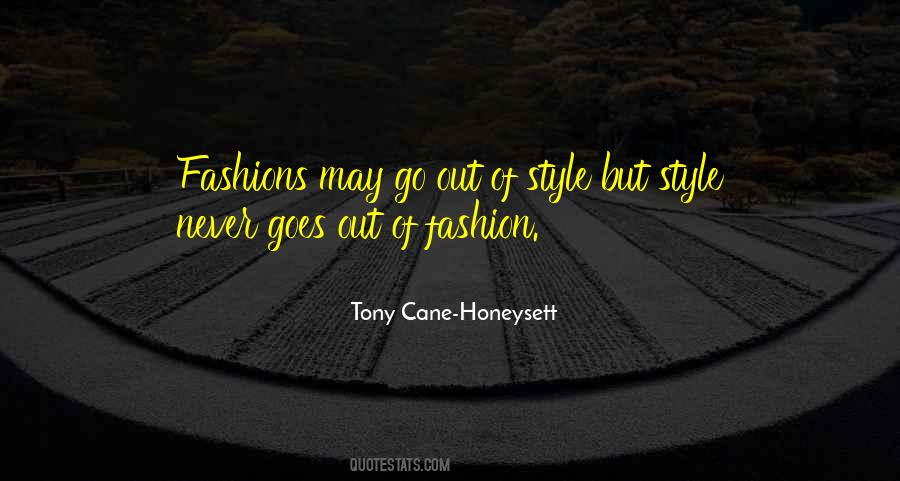Quotes About Fashion Style #367424
