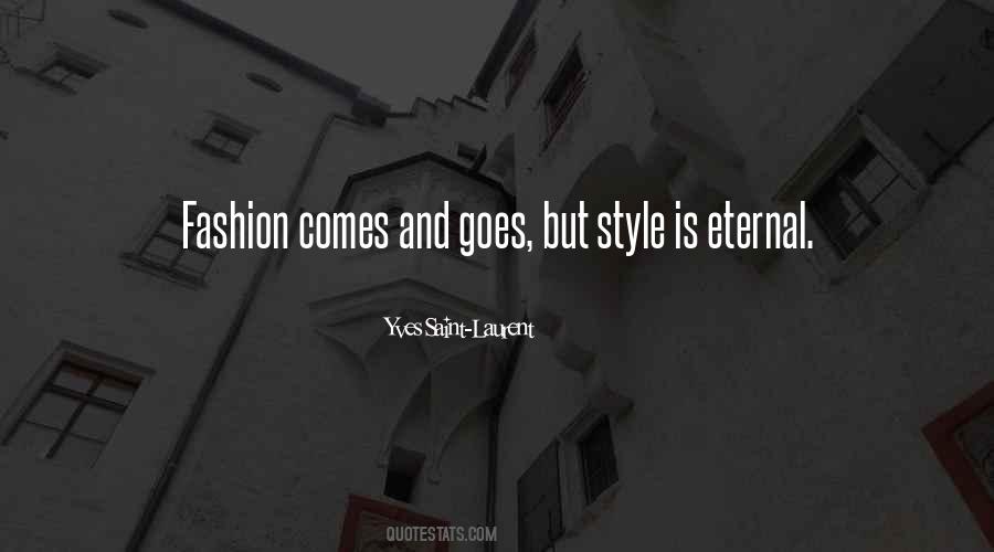 Quotes About Fashion Style #593239
