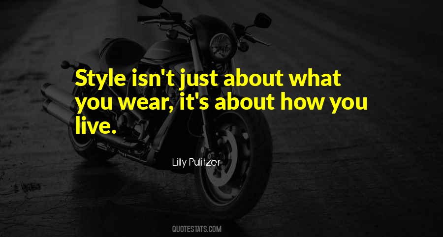 Quotes About Fashion Style #91714