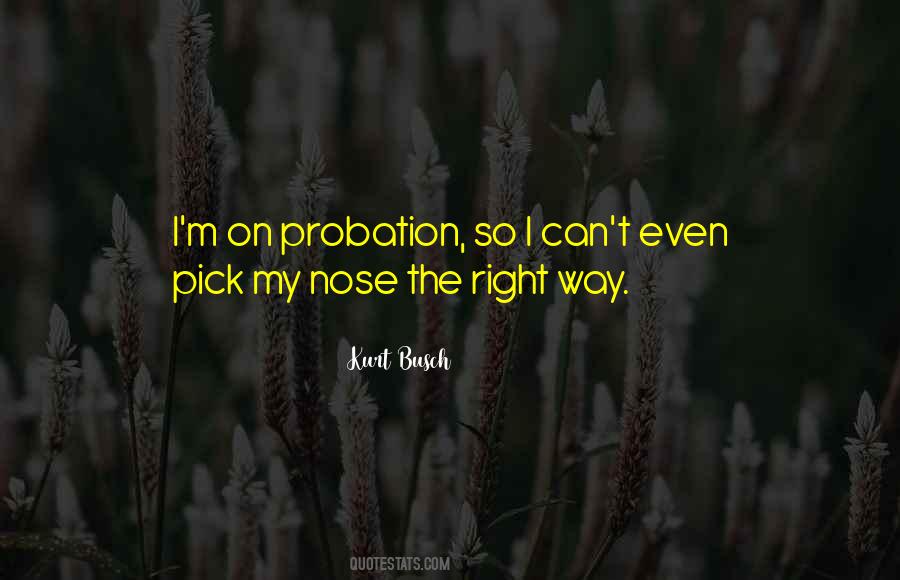 Quotes About Probation #811041