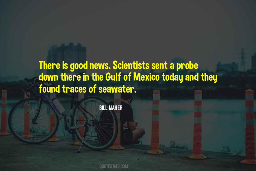Quotes About Gulf Of Mexico #1510405