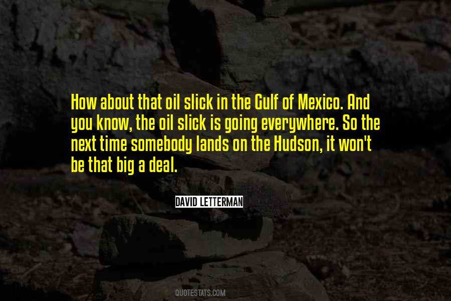 Quotes About Gulf Of Mexico #965639