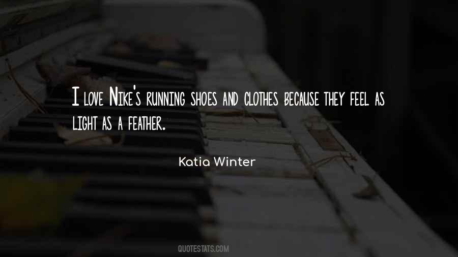 Quotes About Nike Shoes #1742713