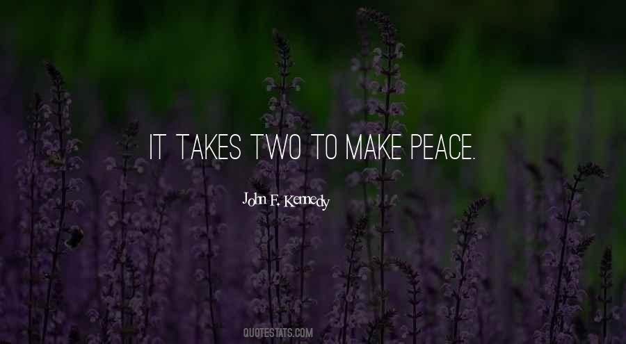 Quotes About It Takes Two #1198447