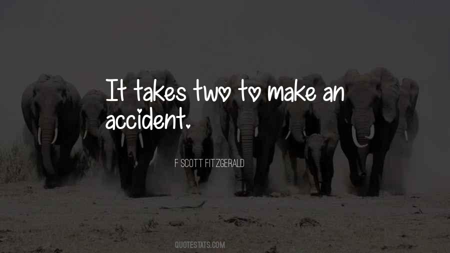 Quotes About It Takes Two #544241