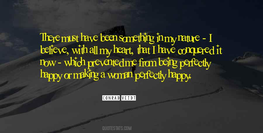 Quotes About Being Perfectly Happy #1605270