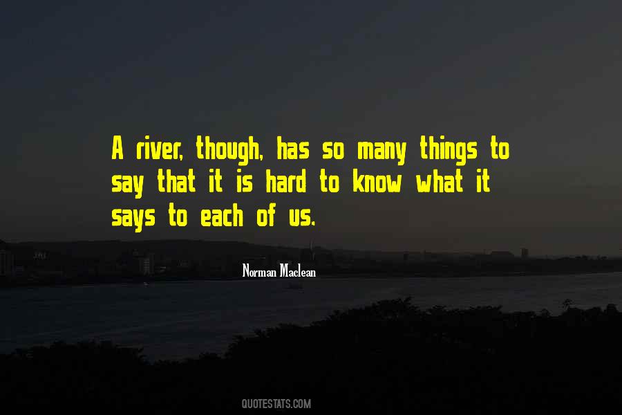 Quotes About A River #1138369
