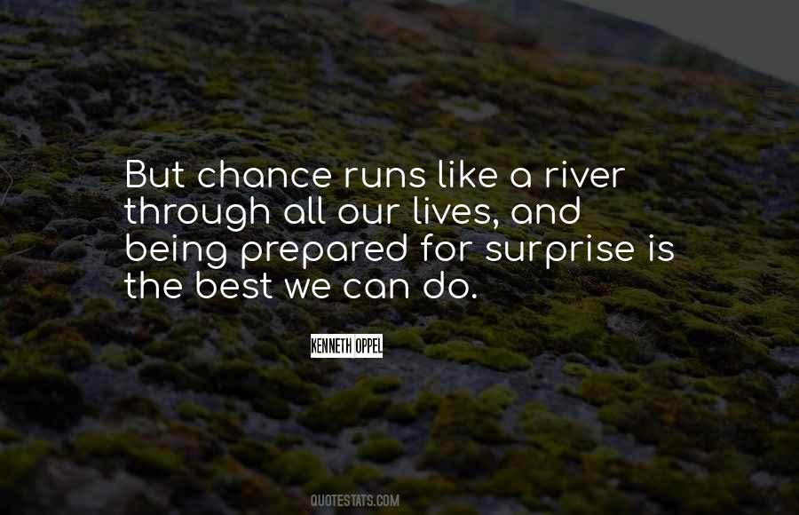 Quotes About A River #1229718