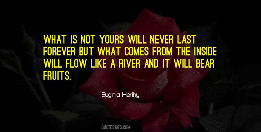 Quotes About A River #1253477