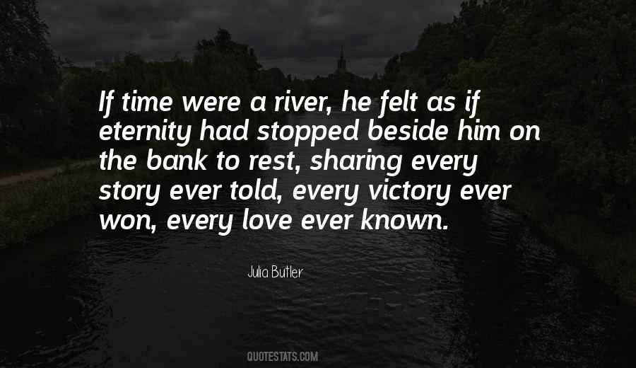 Quotes About A River #1278748