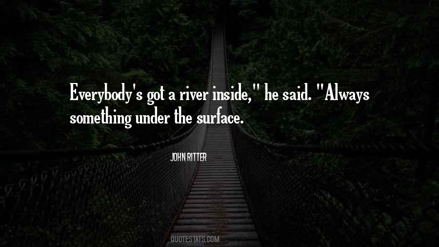 Quotes About A River #1291668