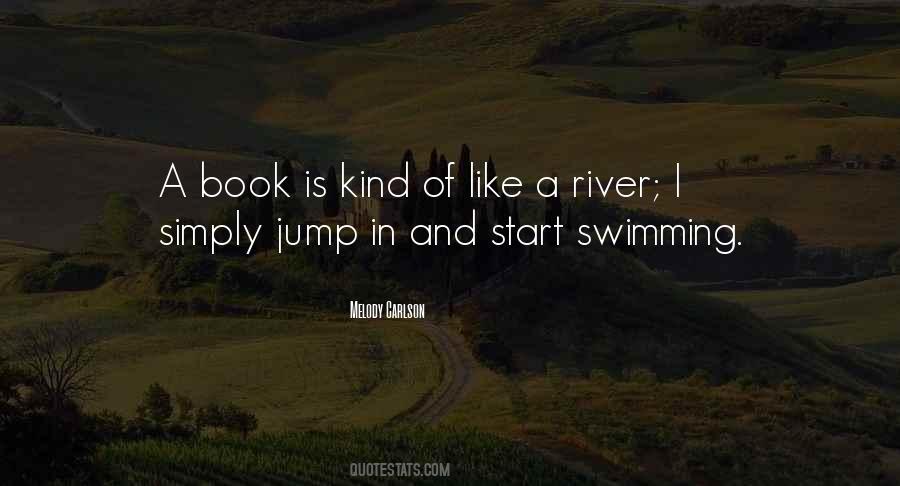 Quotes About A River #1351168