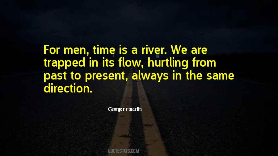 Quotes About A River #966967