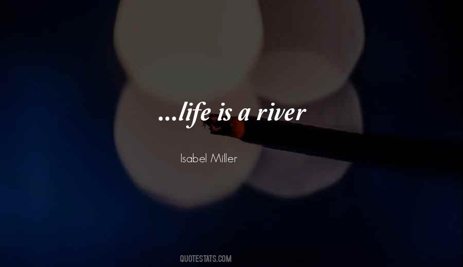 Quotes About A River #995838