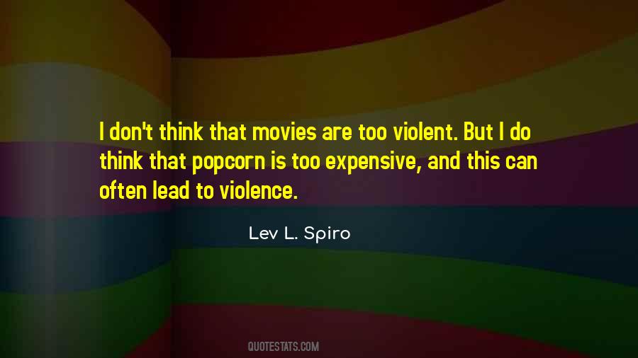 Quotes About Violent Movies #1794620