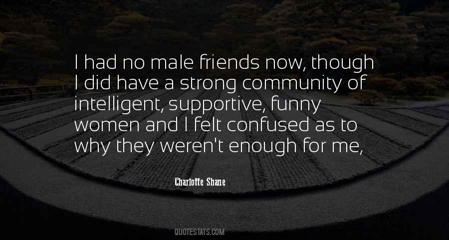 Quotes About Strong Friendship #1041881