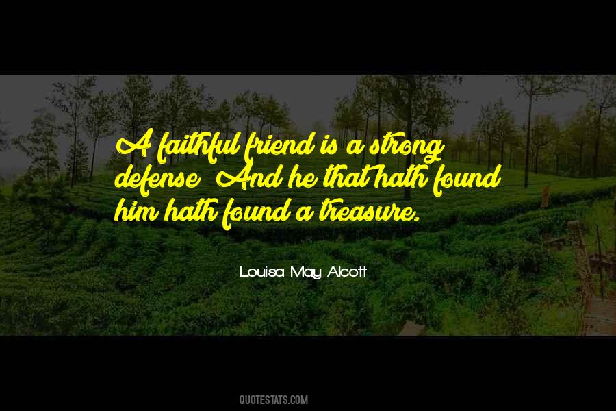 Quotes About Strong Friendship #1694178