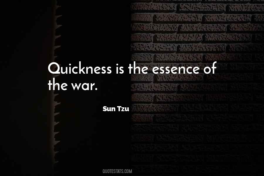 Quotes About Quickness #661961