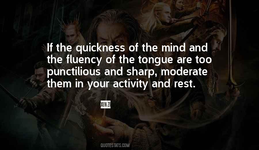 Quotes About Quickness #700583