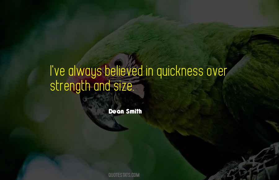 Quotes About Quickness #747828