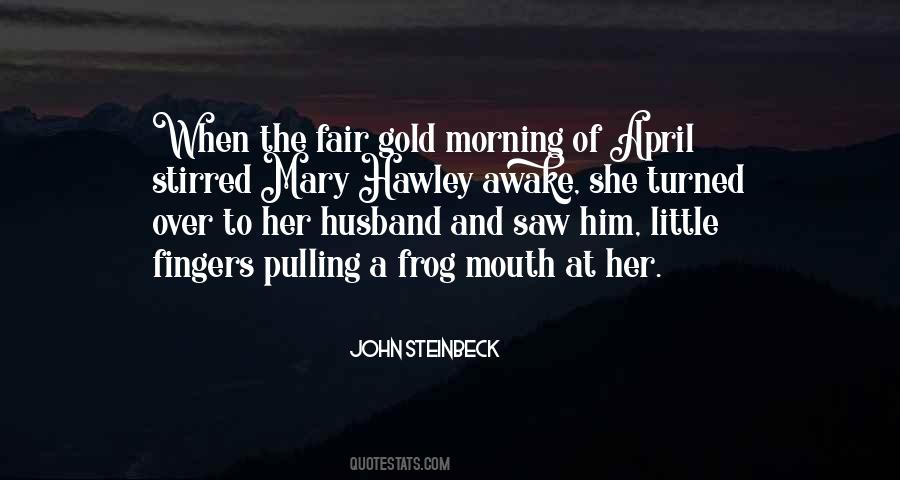 Quotes About Morning And Love Her #1005008