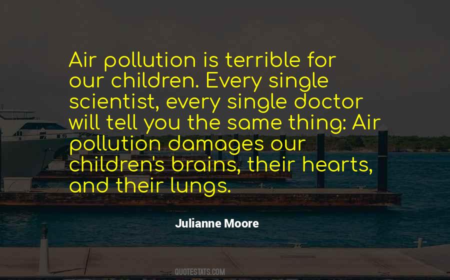 Quotes About Pollution #1151421